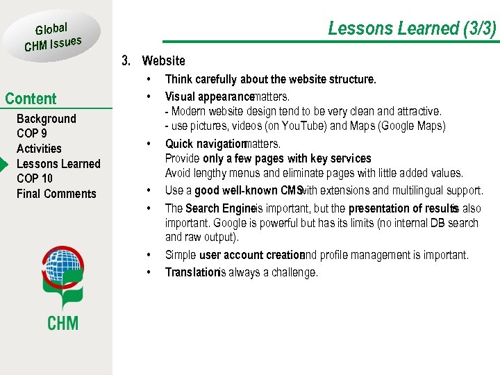 Global es CHM Issu Content Background COP 9 Activities Lessons Learned COP 10 Final