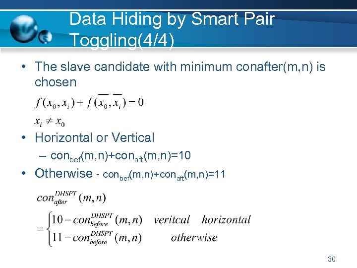 Data Hiding by Smart Pair Toggling(4/4) • The slave candidate with minimum conafter(m, n)