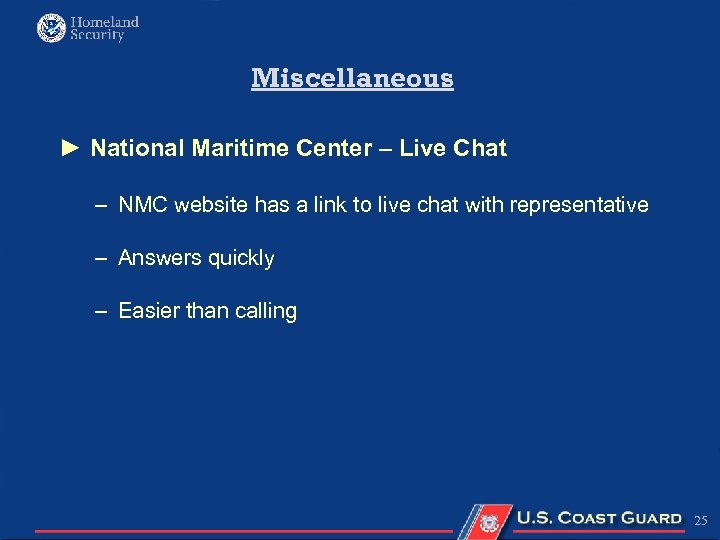 Miscellaneous ► National Maritime Center – Live Chat – NMC website has a link