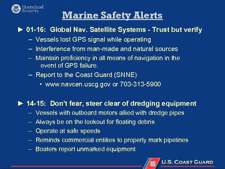 Marine Safety Alerts ► 01 -16: Global Nav. Satellite Systems - Trust but verify