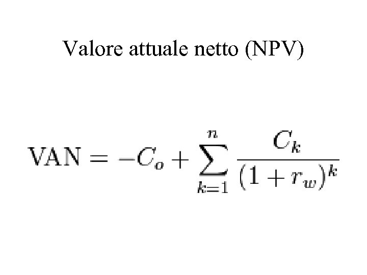 Valore attuale netto (NPV) 