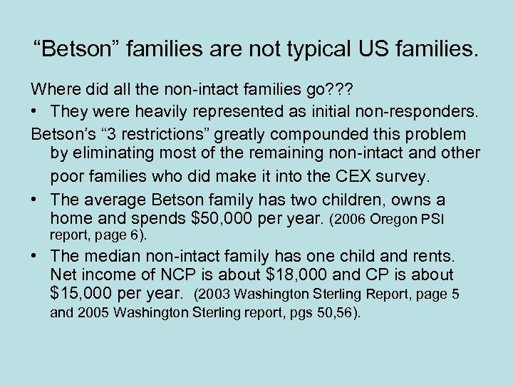“Betson” families are not typical US families. Where did all the non-intact families go?