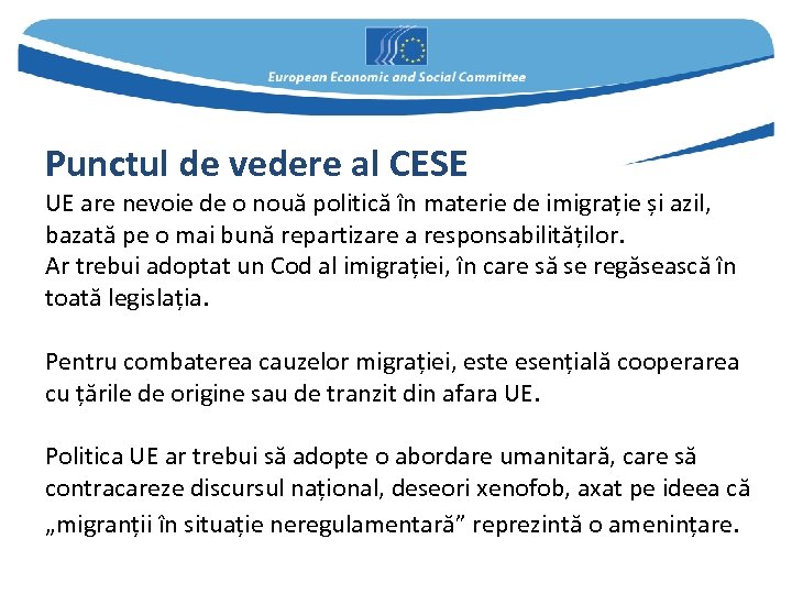 Punctul de vedere al CESE UE are nevoie de o nouă politică în materie