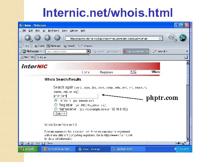 Internic. net/whois. html phptr. com 