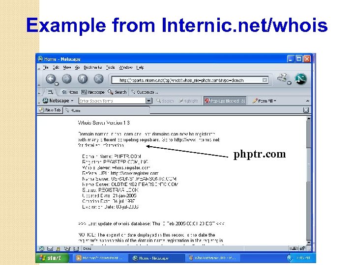 Example from Internic. net/whois phptr. com 