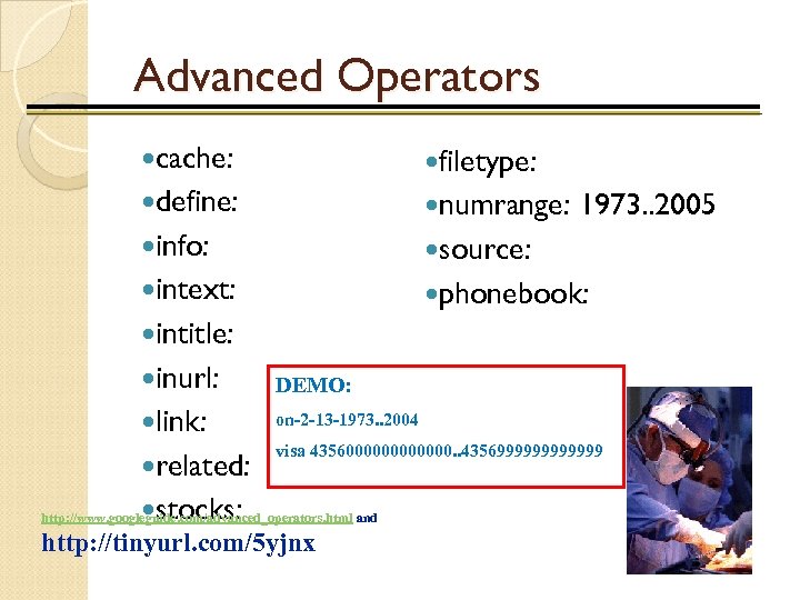 Advanced Operators cache: filetype: define: numrange: info: source: intext: phonebook: 1973. . 2005 intitle: