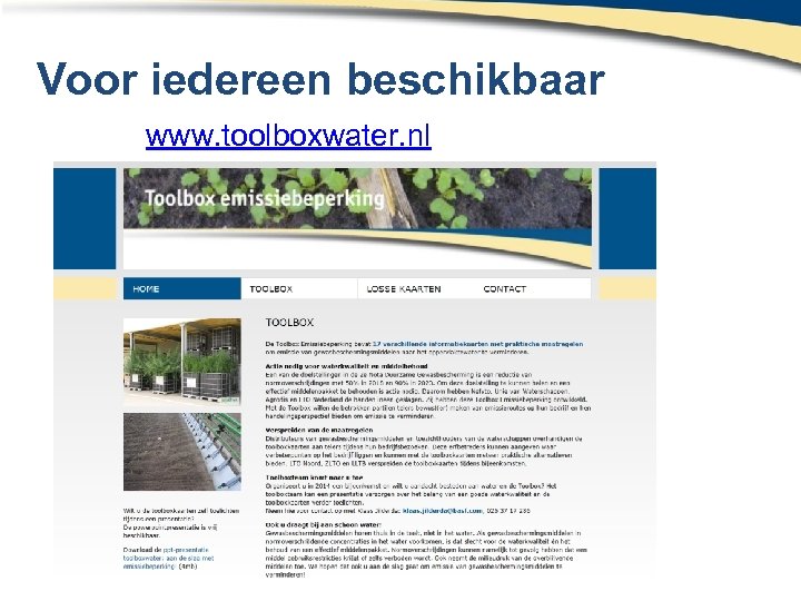 Voor iedereen beschikbaar www. toolboxwater. nl 