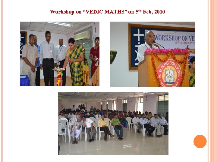 Workshop on “VEDIC MATHS” on 5 th Feb, 2010 