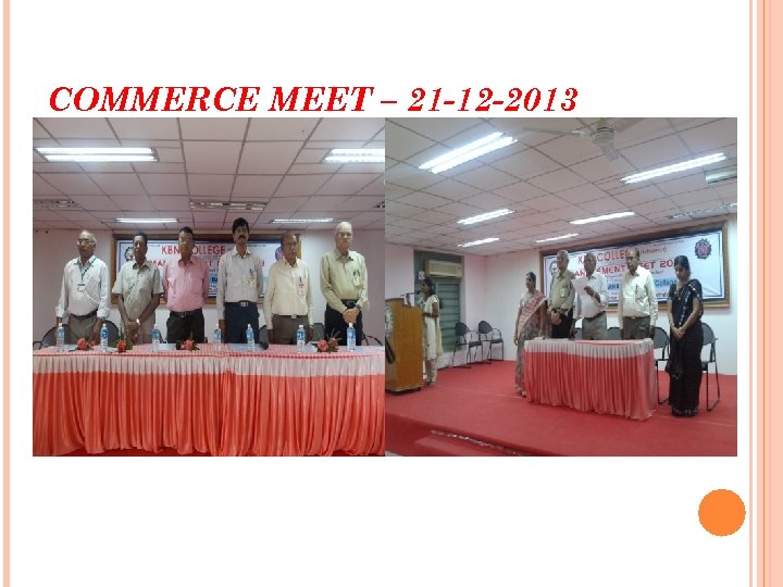 COMMERCE MEET – 21 -12 -2013 