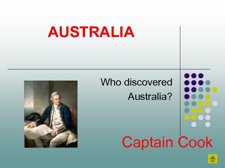 Who discovered australia. Captain Cook had been to Australia. Quiz who discovered America who discovered Australia.