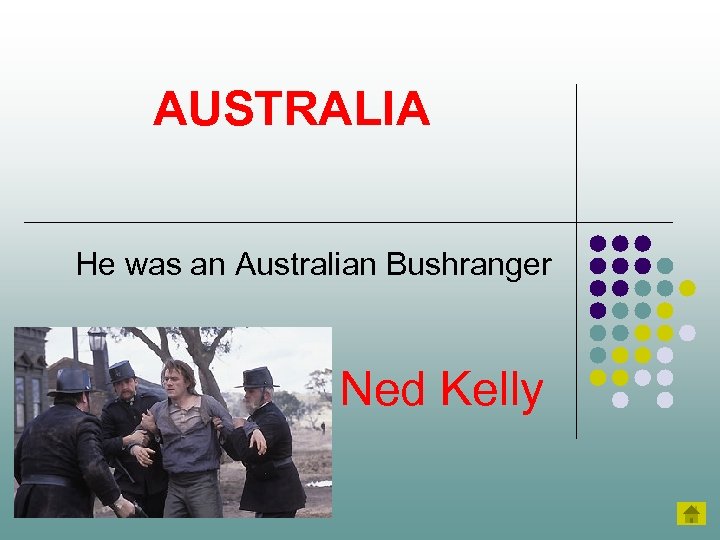 AUSTRALIA He was an Australian Bushranger Ned Kelly 