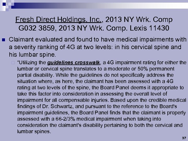 Fresh Direct Holdings, Inc. , 2013 NY Wrk. Comp G 032 3859, 2013 NY