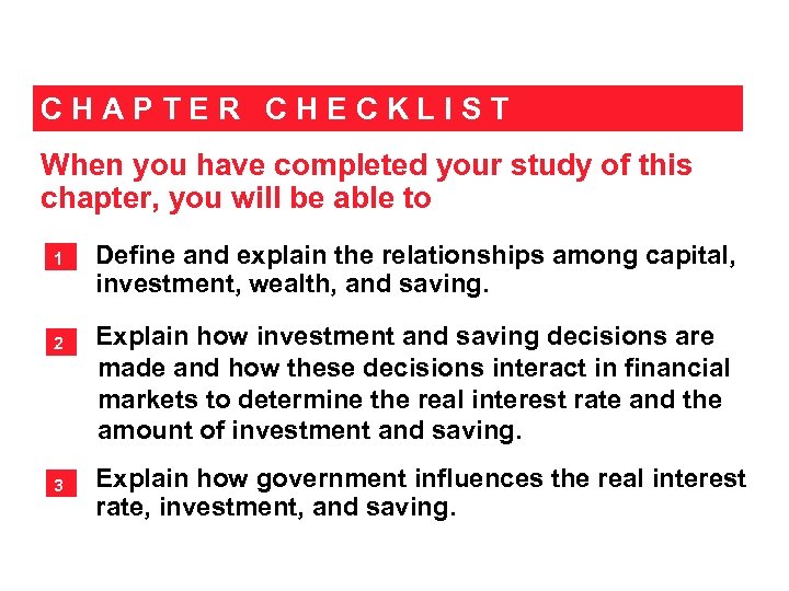 CHAPTER CHECKLIST When you have completed your study of this chapter, you will be