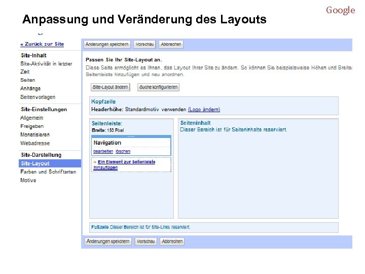 Anpassung und Veränderung des Layouts Google 