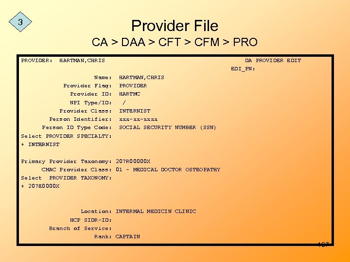 Provider File 3 CA > DAA > CFT > CFM > PROVIDER: HARTMAN, CHRIS