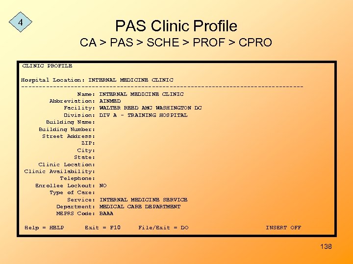 PAS Clinic Profile 4 CA > PAS > SCHE > PROF > CPRO CLINIC