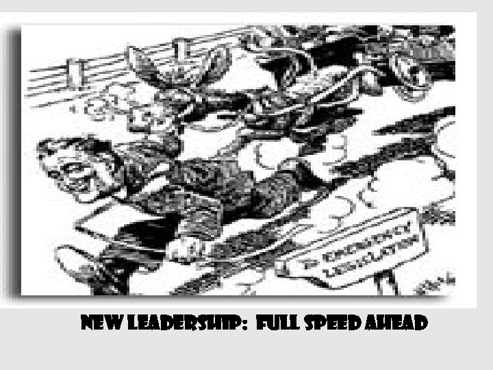 New Leadership: Full speed ahead 