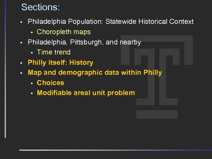 Sections: w w Philadelphia Population: Statewide Historical Context w Choropleth maps Philadelphia, Pittsburgh, and