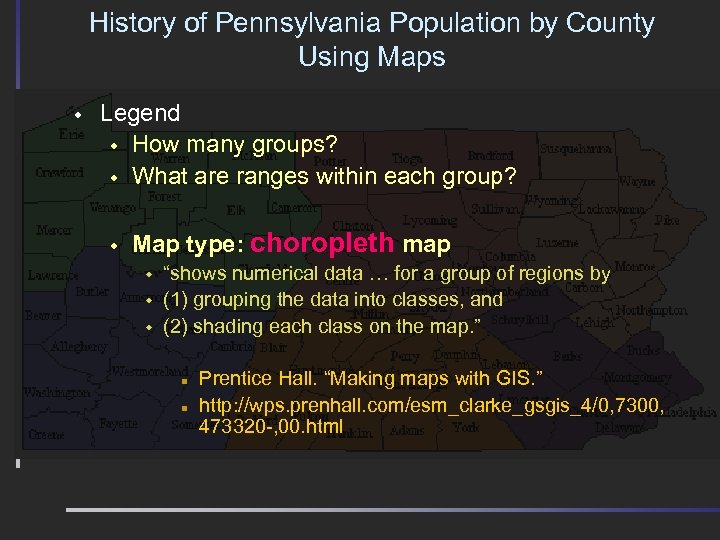 History of Pennsylvania Population by County Using Maps w Legend w How many groups?