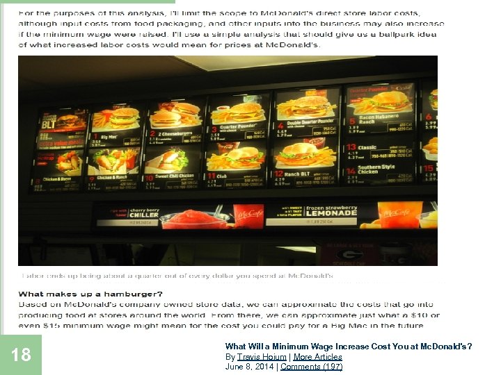 18 What Will a Minimum Wage Increase Cost You at Mc. Donald's? By Travis