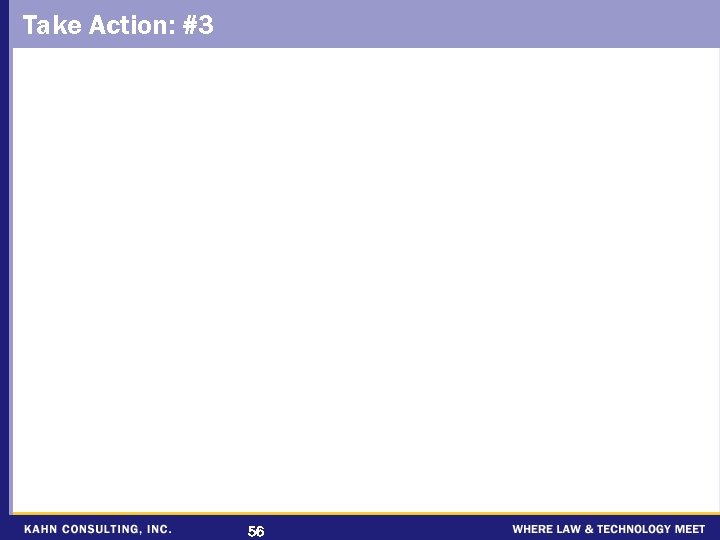 Take Action: #3 56 
