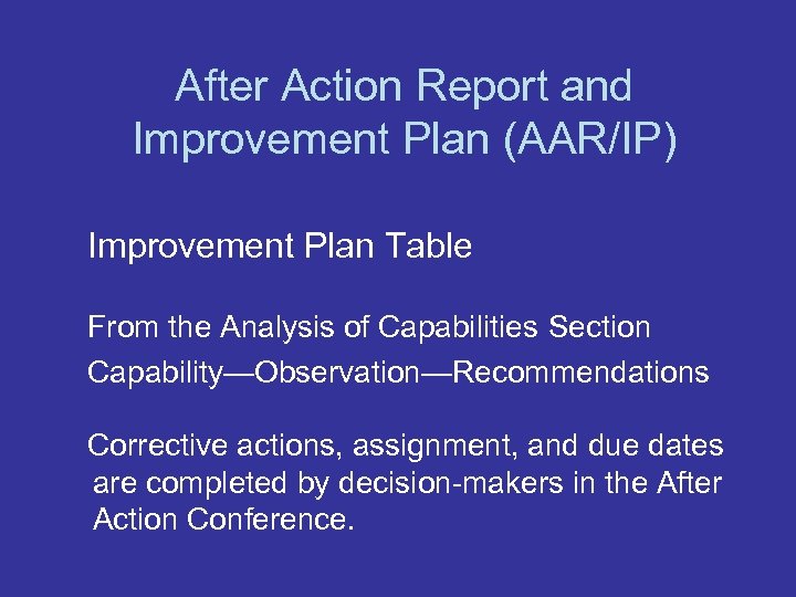 After Action Report and Improvement Plan (AAR/IP) Improvement Plan Table From the Analysis of