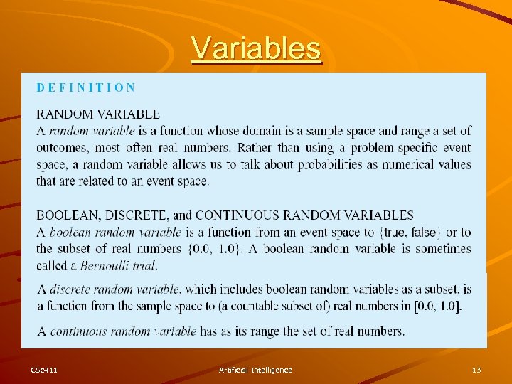 Variables CSc 411 Artificial Intelligence 13 