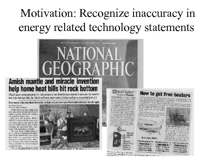 Motivation: Recognize inaccuracy in energy related technology statements 
