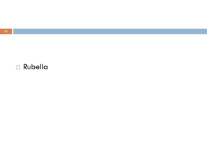 71 Rubella 