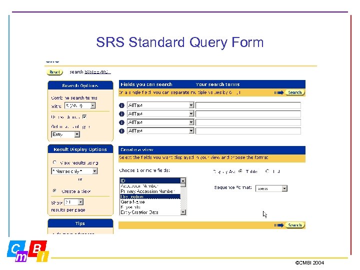 SRS Standard Query Form ©CMBI 2004 