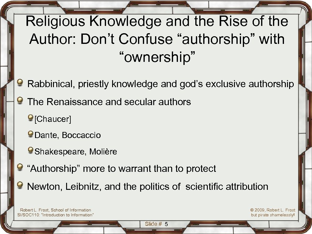 Religious Knowledge and the Rise of the Author: Don’t Confuse “authorship” with “ownership” Rabbinical,