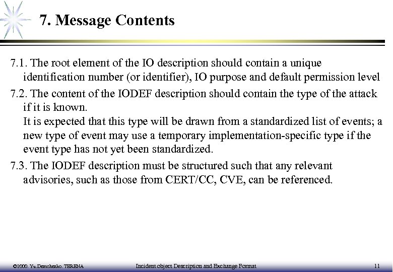 7. Message Contents 7. 1. The root element of the IO description should contain