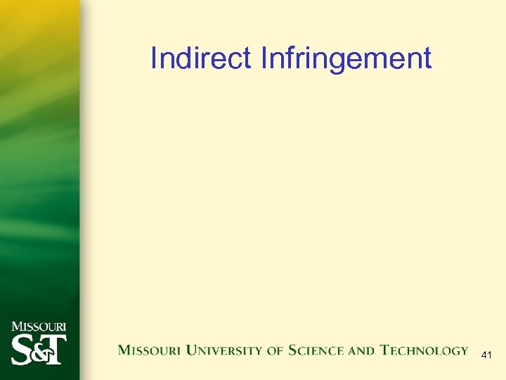 Indirect Infringement 41 