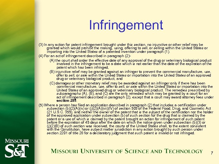 Infringement (3) In any action for patent infringement brought under this section, no injunctive