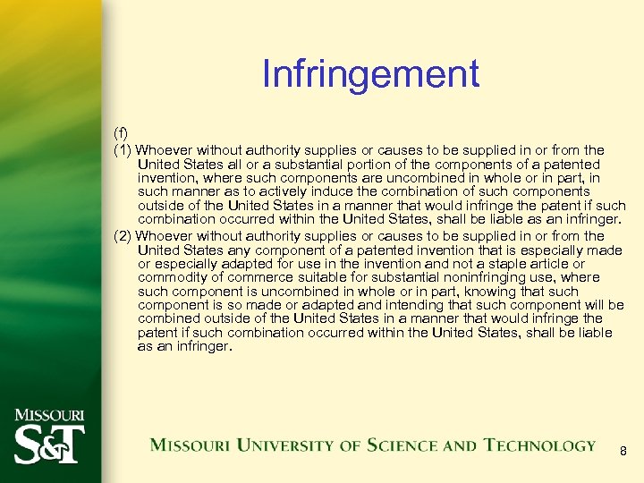 Infringement (f) (1) Whoever without authority supplies or causes to be supplied in or