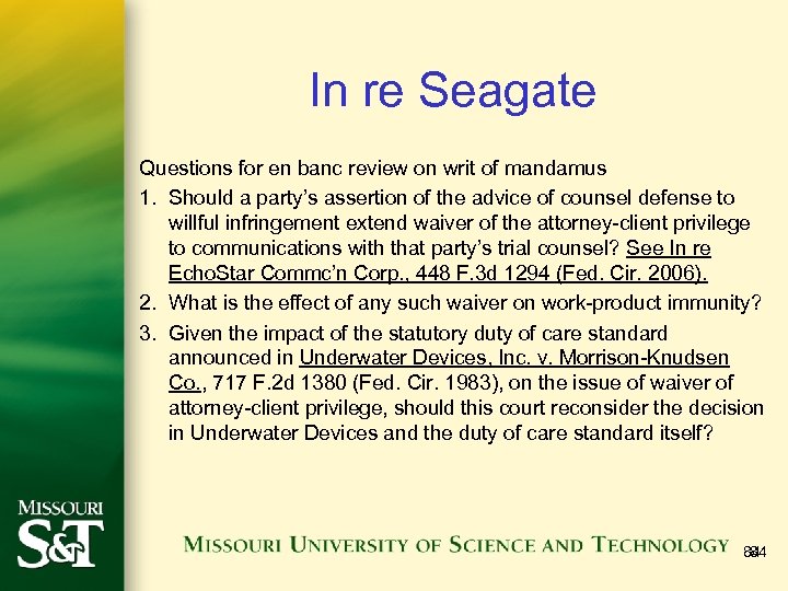 In re Seagate Questions for en banc review on writ of mandamus 1. Should