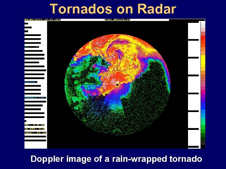 Tornados on Radar Doppler image of a rain-wrapped tornado 