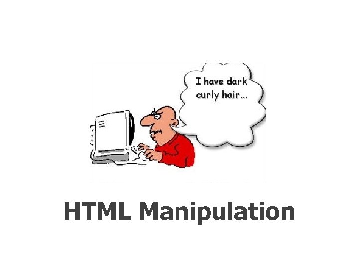 HTML Manipulation 