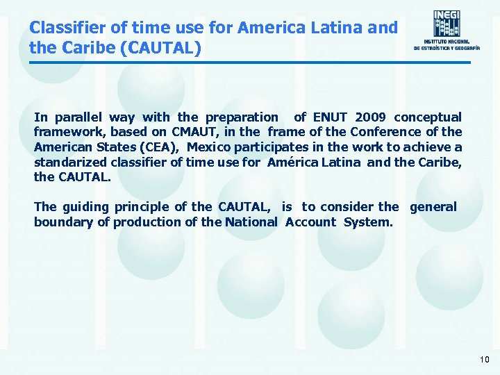 Classifier of time use for America Latina and the Caribe (CAUTAL) In parallel way