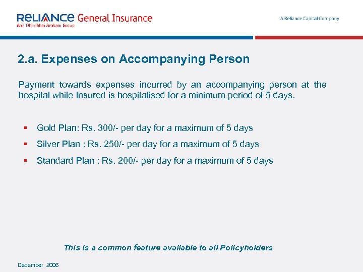 2. a. Expenses on Accompanying Person Payment towards expenses incurred by an accompanying person