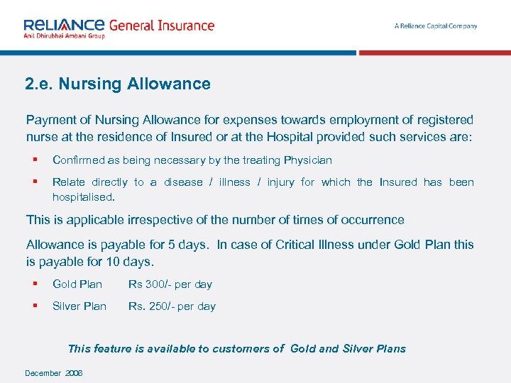 2. e. Nursing Allowance Payment of Nursing Allowance for expenses towards employment of registered