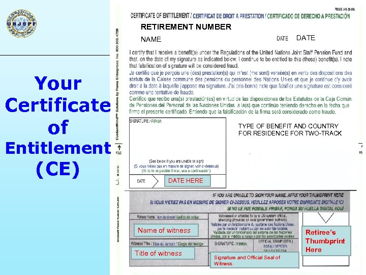 RETIREMENT NUMBER DATE NAME Your Certificate of TYPE OF BENEFIT AND COUNTRY FOR RESIDENCE