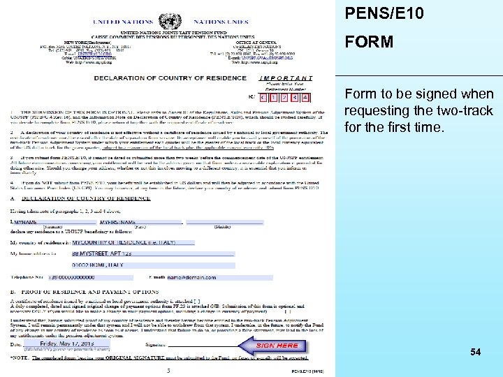 PENS/E 10 FORM Form to be signed when requesting the two-track for the first