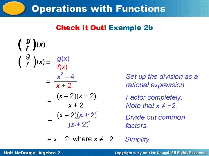 Operations with Functions Check It Out! Example 2 b ( ) g (x) f