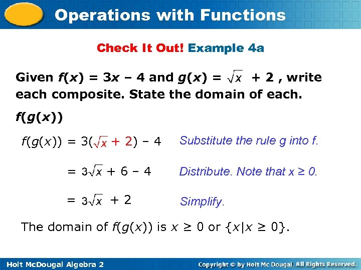 Operations with Functions Check It Out! Example 4 a Given f(x) = 3 x