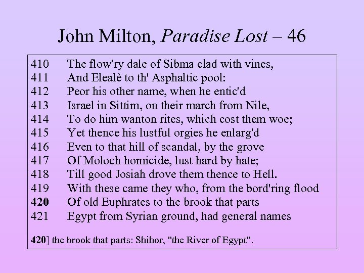 John Milton, Paradise Lost – 46 410 411 412 413 414 415 416 417