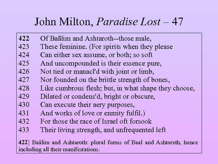 John Milton, Paradise Lost – 47 422 423 424 425 426 427 428 429