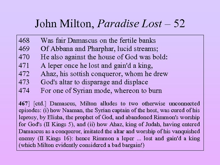 John Milton, Paradise Lost – 52 468 469 470 471 472 473 474 Was