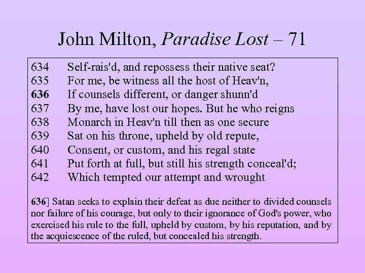 John Milton, Paradise Lost – 71 634 635 636 637 638 639 640 641