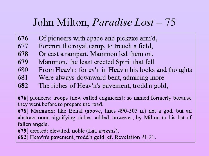 John Milton, Paradise Lost – 75 676 677 678 679 680 681 682 Of